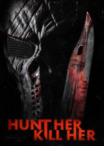 دانلود فیلم 2022 Hunt Her Kill Her دانلود فیلم 2022 Hunt Her Kill Her