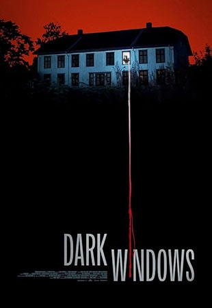 دانلود فیلم Dark Windows 2023 پنجره های تاریک دانلود فیلم Dark Windows 2023 پنجره های تاریک